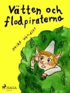 Vätten och flodpiraterna
