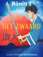 Ronin 1 - Het zwaard af Jesper Nicolaj Christiansen