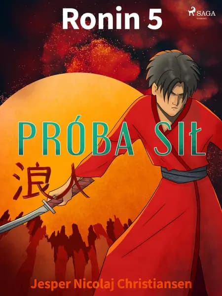 Ronin 5 - Próba sił af Jesper Nicolaj Christiansen