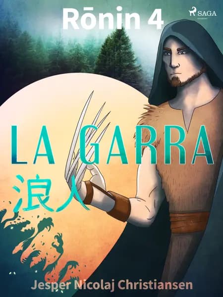Ronin 4 - La garra af Jesper Nicolaj Christiansen
