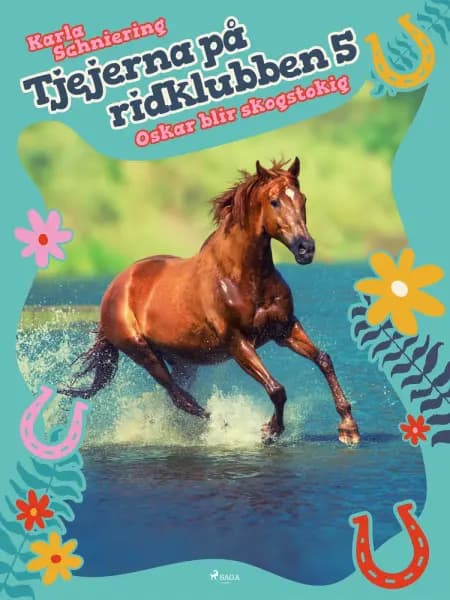 Oskar blir skogstokig af Karla Schniering