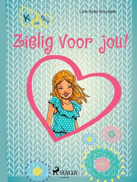 K van Klara 7 - Zielig voor jou! af Line Kyed Knudsen