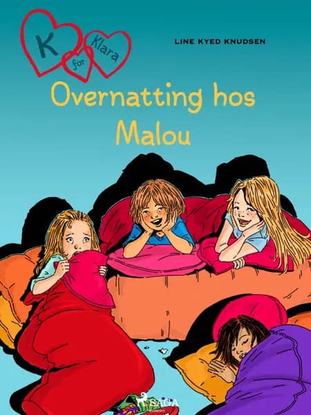 K for Klara 4 - Overnatting hos Malou af Line Kyed Knudsen