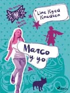 Me quiere/No me quiere 2: Marco y yo af Line Kyed Knudsen