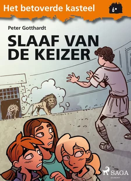 Het betoverde kasteel 6 - Slaaf van de keizer af Peter Gotthardt