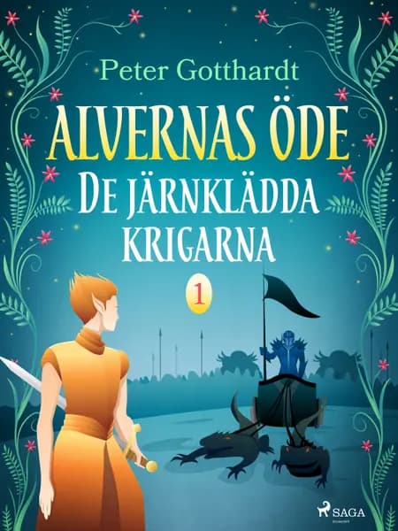 De järnklädda krigarna af Peter Gotthardt