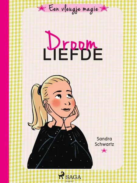 Een vleugje magie 4 - Droomliefde af Sandra Schwartz