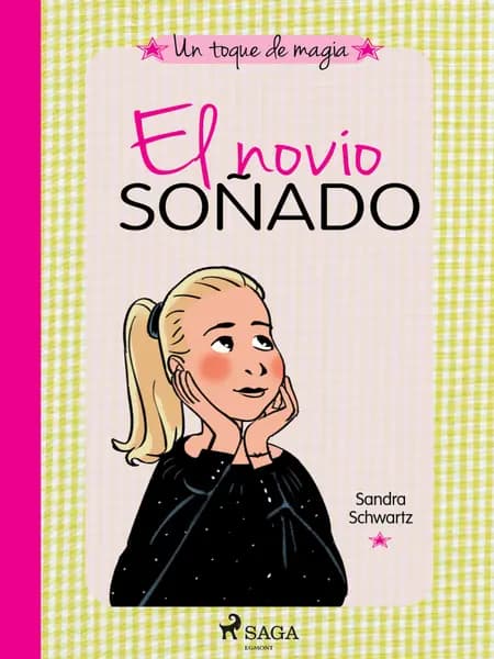 El novio soñado af Sandra Schwartz