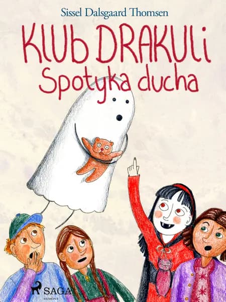 Klub Drakuli spotyka ducha af Sissel Dalsgaard Thomsen