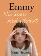 Emmy 6 - nu även med utväxt
