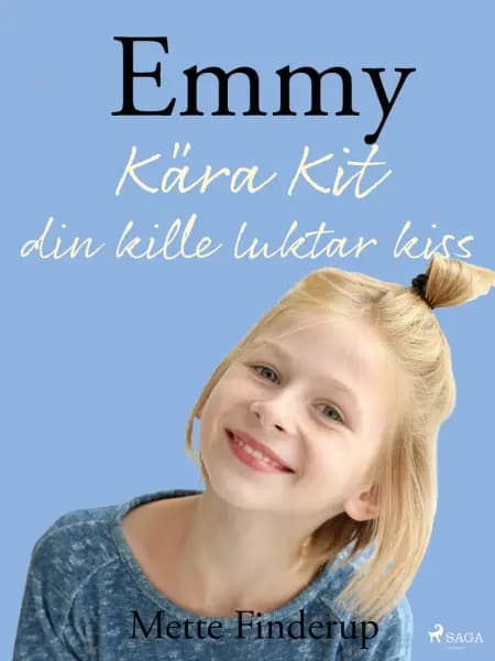 Kära Kit, din kille luktar kiss af Mette Finderup