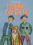 Hundkampen af Ulla Rasmussen