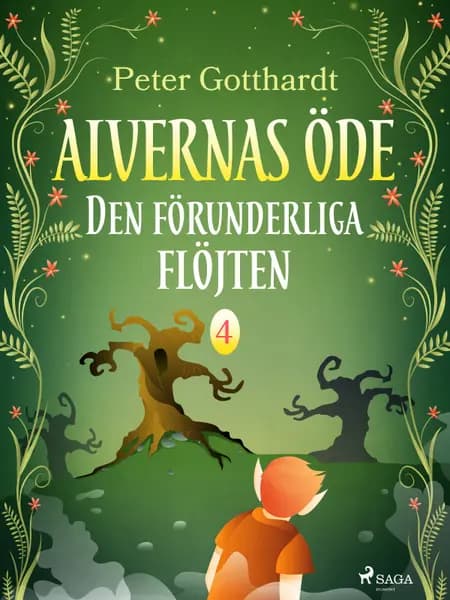 Den förunderliga flöjten af Peter Gotthardt