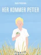 Her kommer Petter