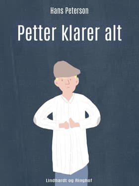 Petter klarer alt af Hans Peterson
