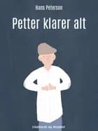 Petter klarer alt af Hans Peterson