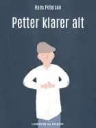 Petter klarer alt