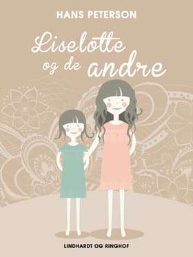 Liselotte og de andre af Hans Peterson