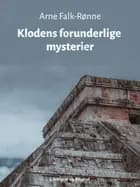 Klodens forunderlige mysterier af Arne Falk-Rønne