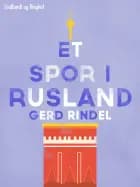 Et spor i Rusland