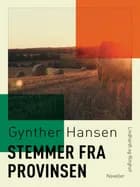 Stemmer fra provinsen af Gynther Hansen