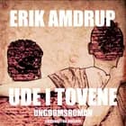 Ude i tovene af Erik Amdrup