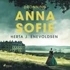 Dronning Anna Sofie af Herta J. Enevoldsen