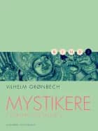 Mystikere i Europa og Indien 2