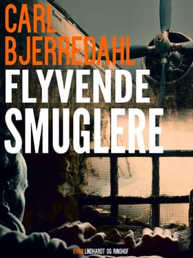 Flyvende smuglere af Carl Bjerredahl
