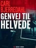 Genvej til helvede