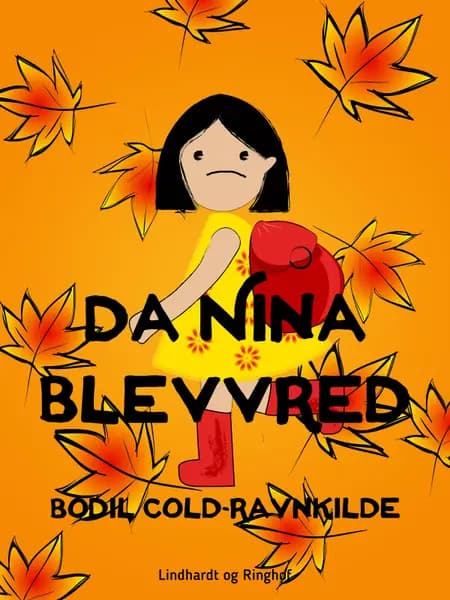 Da Nina blev vred af Bodil Cold-Ravnkilde