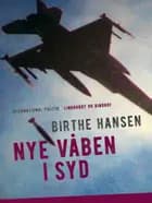 Nye våben i syd