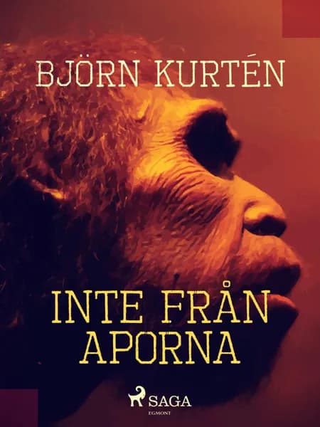 Inte från aporna af Björn Kurtén