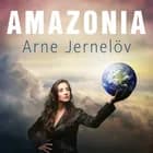 Amazonia af Arne Jernelöv