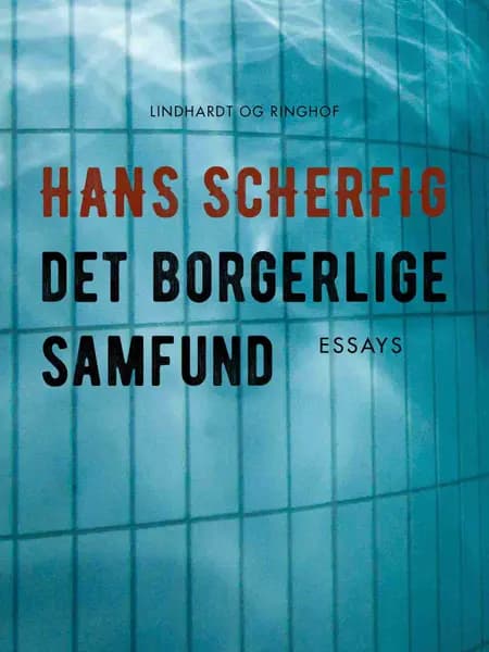 Det borgerlige samfund af Hans Scherfig
