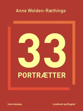 33 portrætter af Anne Wolden-Ræthinge