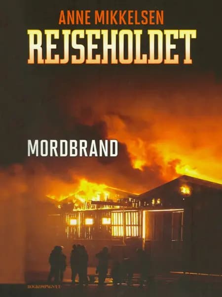 Mordbrand af Anne Mikkelsen