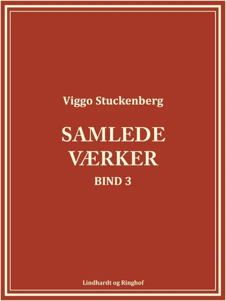Samlede værker 3 af Viggo Stuckenberg
