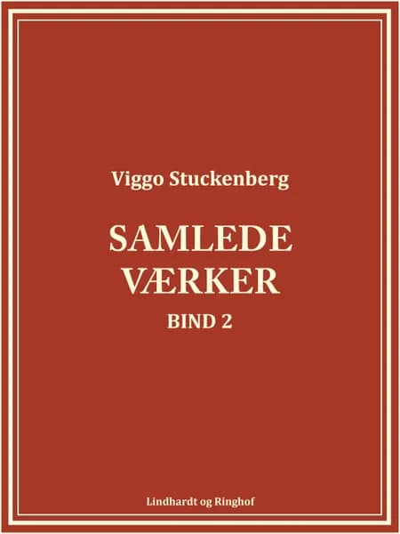 Samlede værker 2 af Viggo Stuckenberg