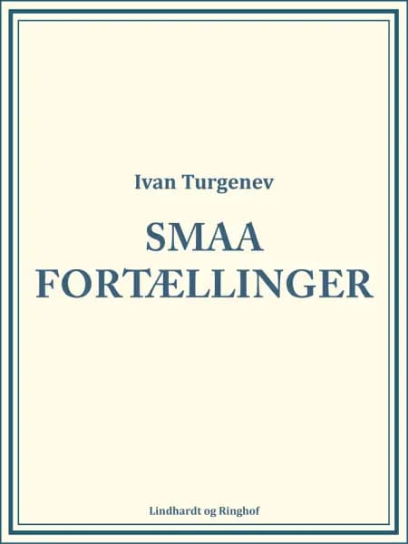 Smaa Fortællinger af Ivan Turgenev