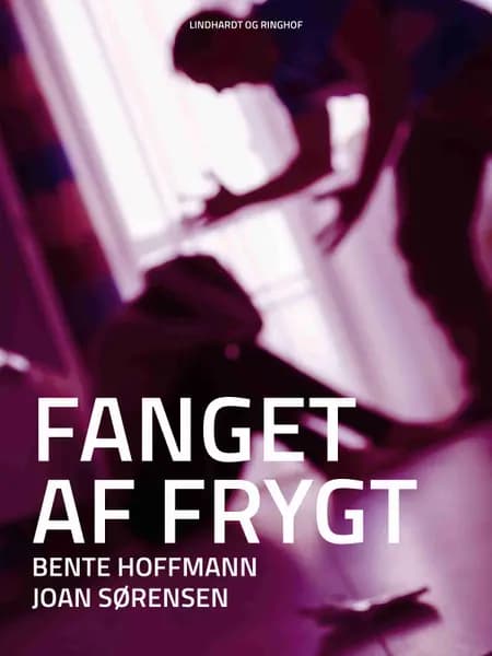 Fanget af frygt af Joan Sørensen