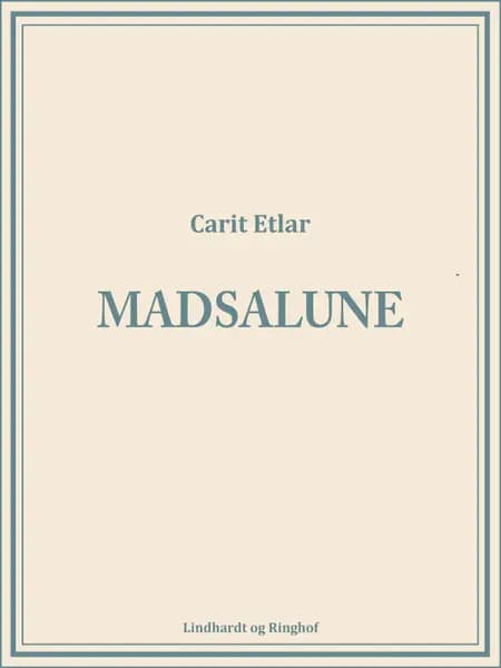Madsalune af Carit Etlar