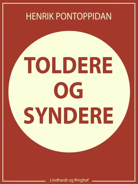 Toldere og syndere af Henrik Pontoppidan