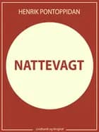 Nattevagt af Henrik Pontoppidan