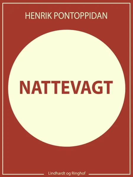 Nattevagt af Henrik Pontoppidan