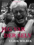 Jeg var der selv