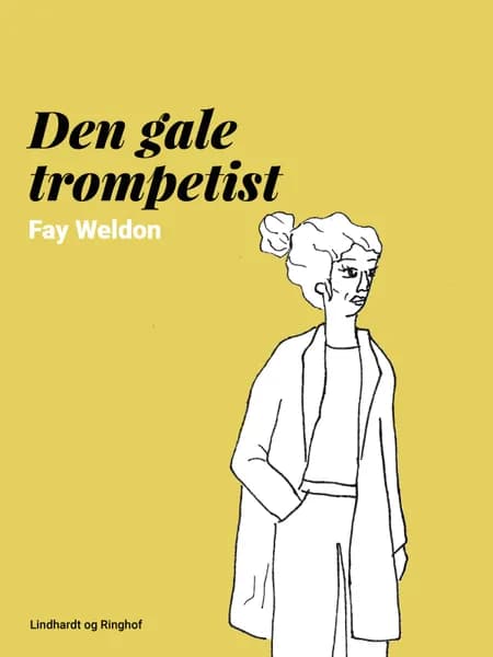 Den gale trompetist af Fay Weldon