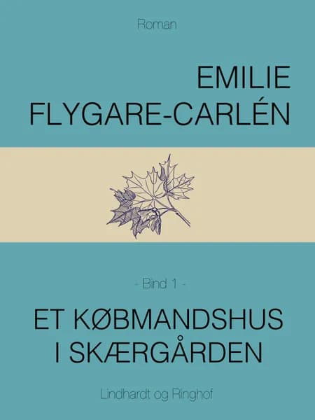 Et købmandshus i skærgården af Emilie Flygare-Carlén