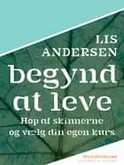 Begynd at leve