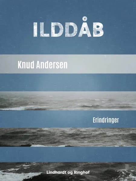 Ilddåb af Knud Andersen
